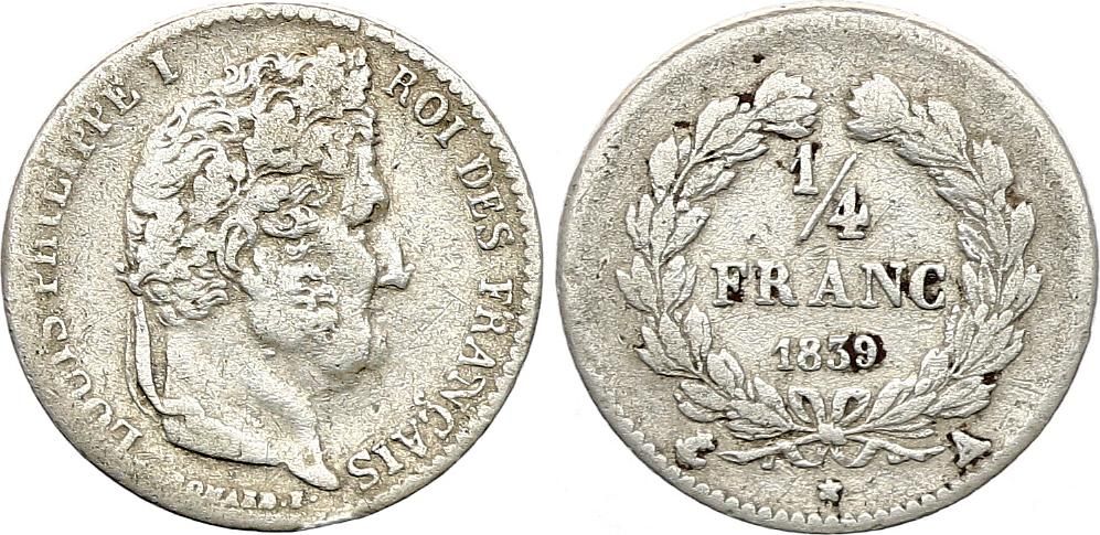 Pièce France 1/4 Franc Louis Philippe I - 1839 A Paris